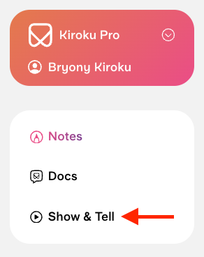 Show&Tell Button